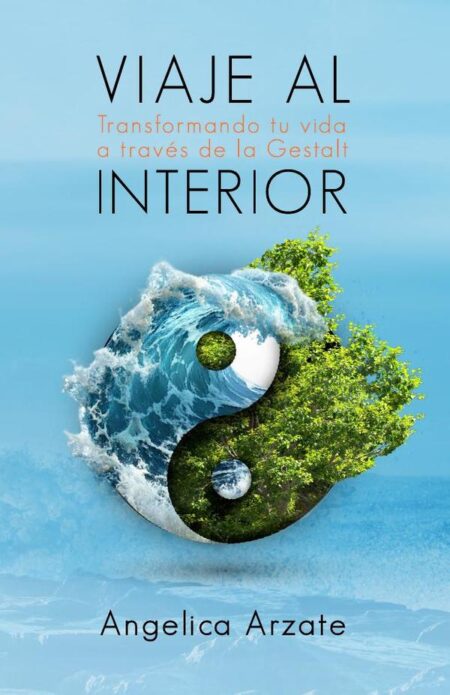 Viaje al interior:Transformando tu vida a través de la Gestalt