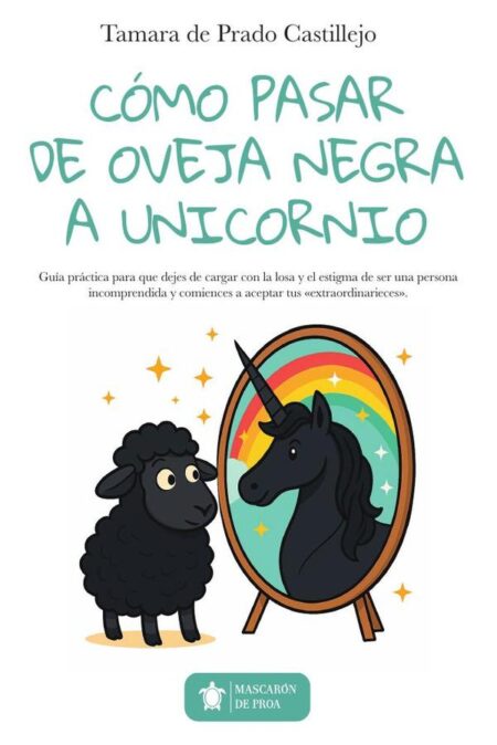 Cómo pasar de Oveja Negra a Unicornio