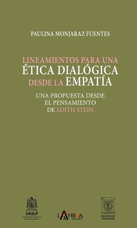 Lineamientos para una ética dialógica desde la empatía:Una propuesta desde el pensamiento de Edith Stein