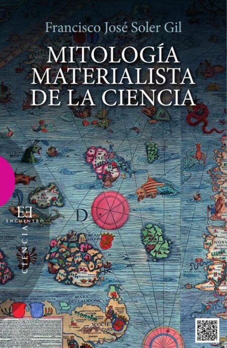 Mitología materialista de la ciencia