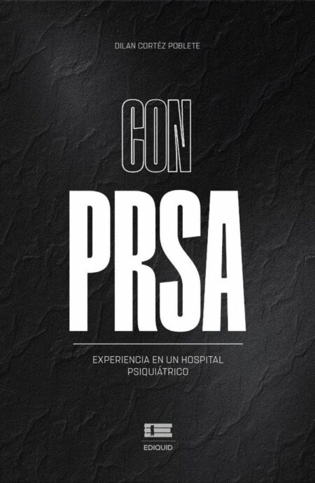 Con PRSA:Experiencia en un hospital psiquiátric