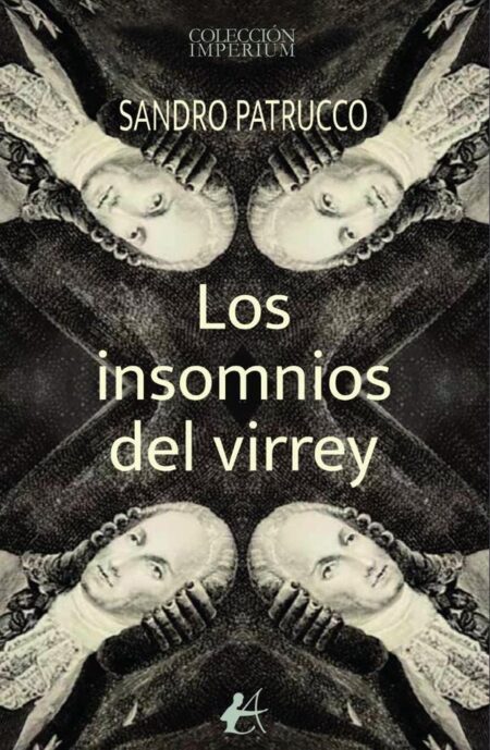 Los insomnios del virrey
