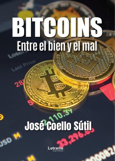 Bitcoins:Entre el bien y el mal
