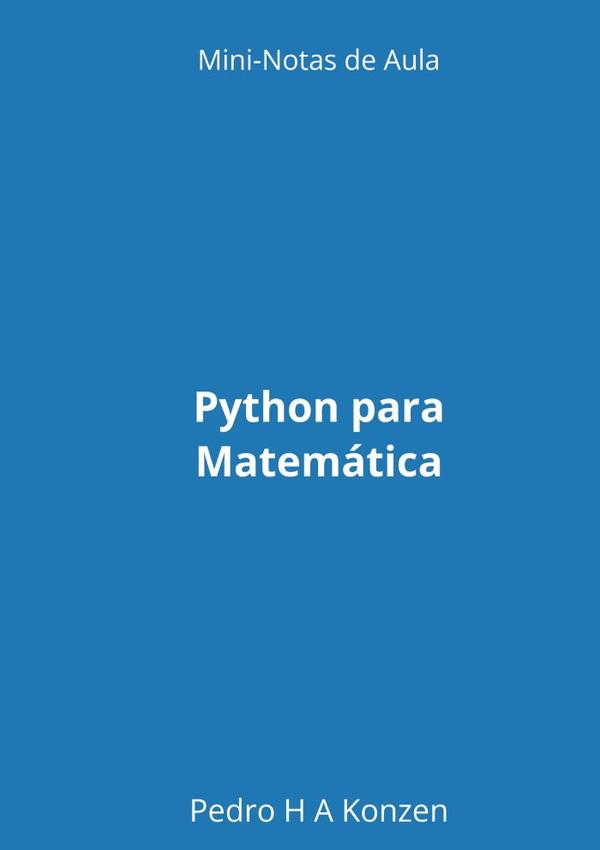 Python Para Matemática:Mini-notas de aula