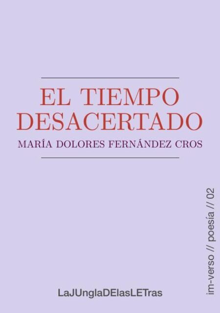 El tiempo desacertado