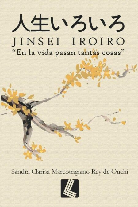 Jinsei Iroiro: en la vida pasan tantas cosas