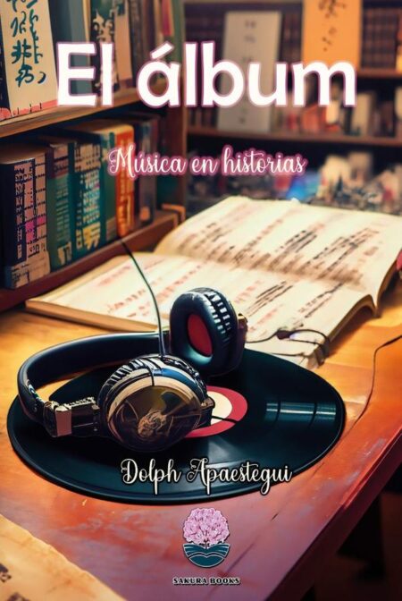 El álbum: Música en Historias