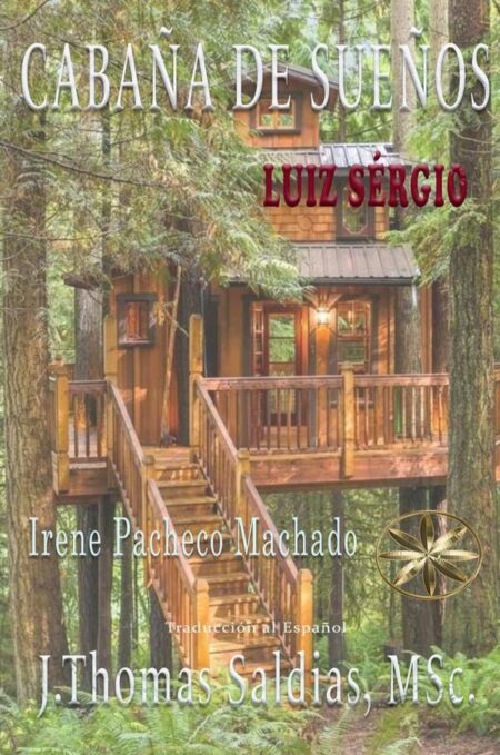 Cabaña de los Sueños