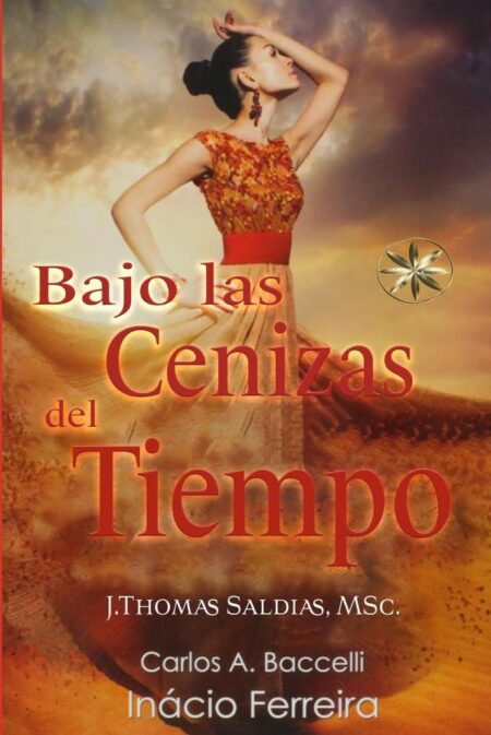 Bajo las Cenizas del Tiempo