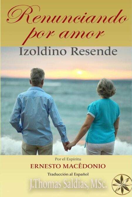 Renunciando por Amor