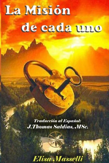 La Misión de Cada Uno