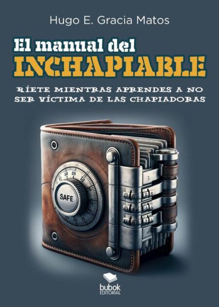 El manual del inchapiable