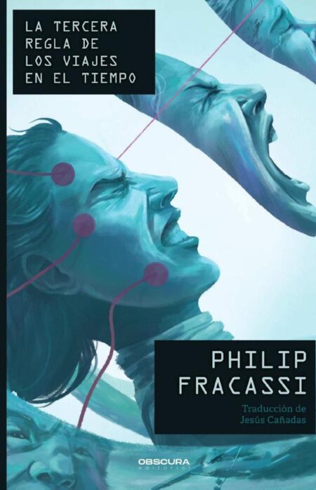 La tercera regla de los viajes en el tiempo