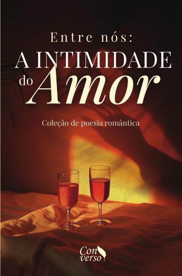 Entre nós: a intimidade do amor