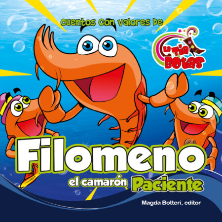 Filomeno el camarón paciente