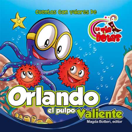 Orlando el pulpo valiente