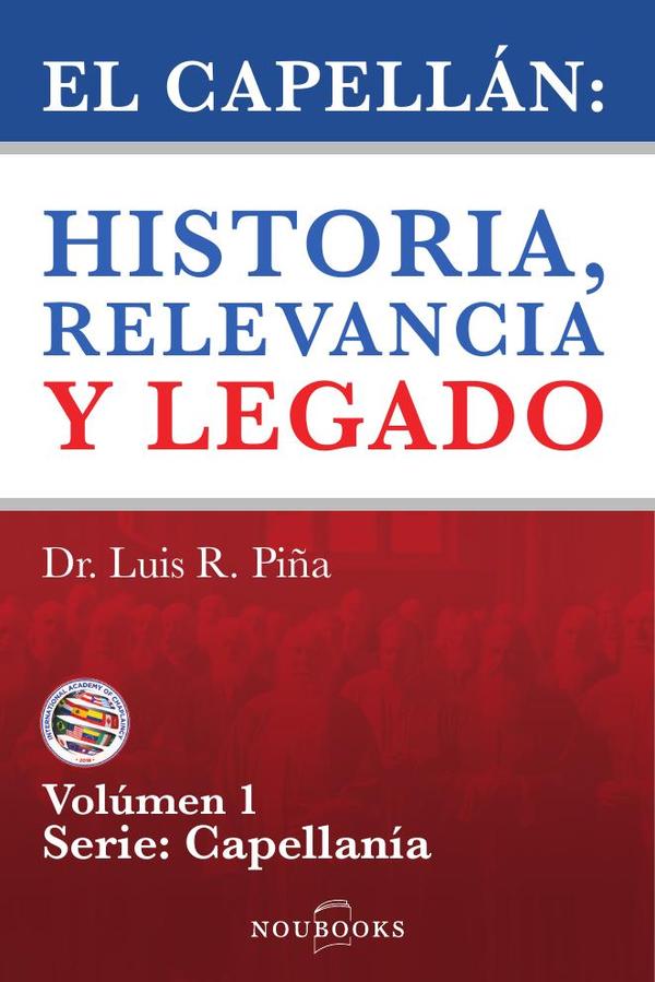 El capellán:Historia, relevancia y legado