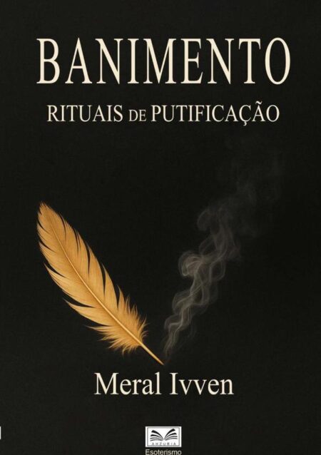 Banimento:Rituais de Purificação