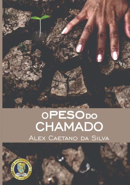 O Peso Do Chamado
