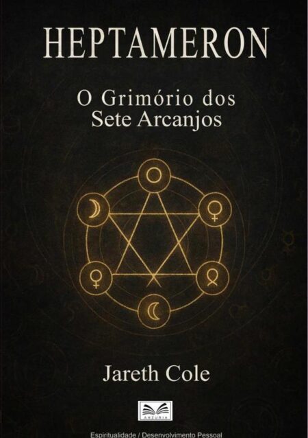 Heptameron:O Grimório dos Sete Arcanjos