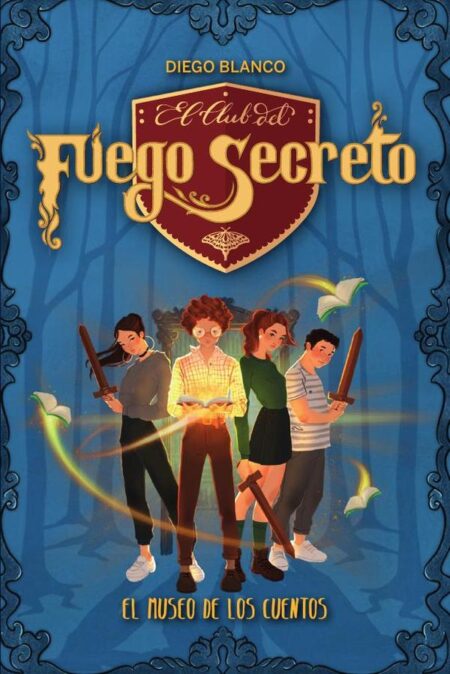 El club del Fuego Secreto / 1:El Museo de los cuentos