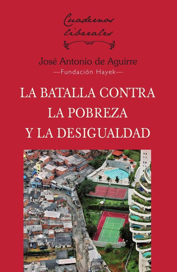 La batalla contra la pobreza y la desigualdad