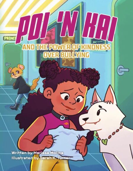 Poi 'n Kai and the Power of Kindness over Bullying