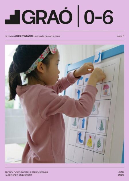 Tecnologies digitals per ensenyar i aprendre amb sentit - GRAÓ 0-6 – núm. 5