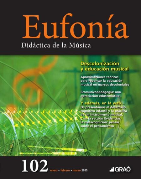Descolonización y educación musical - Eufonía – núm. 102