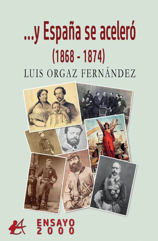 ...Y España se aceleró:(1868-1874)