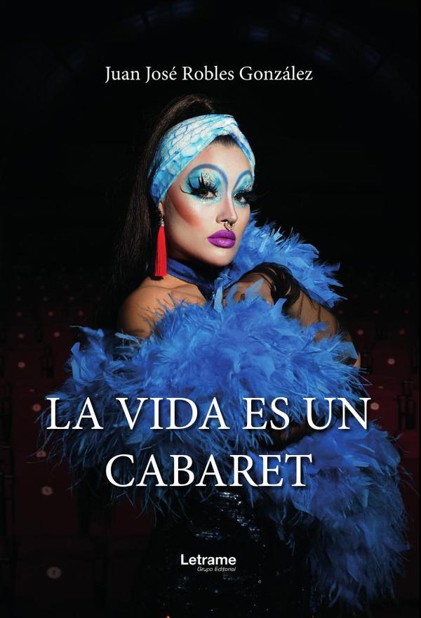 La vida es un cabaret
