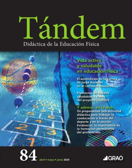 Vida activa y saludable en educación física - Tándem – núm. 84