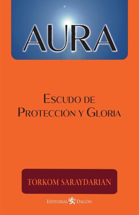 Aura, escudo de protección y gloria