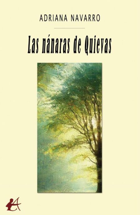 Las nánaras de Quievas