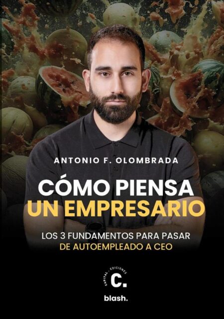Cómo piensa un empresario