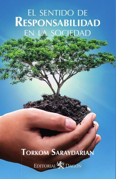 El Sentido de Responsabilidad en la Sociedad