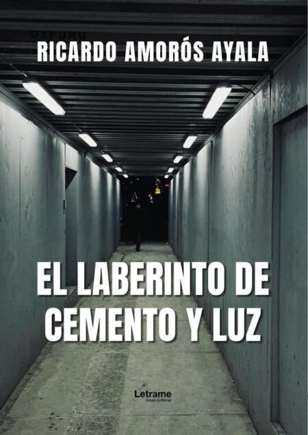 El laberinto de cemento y luz