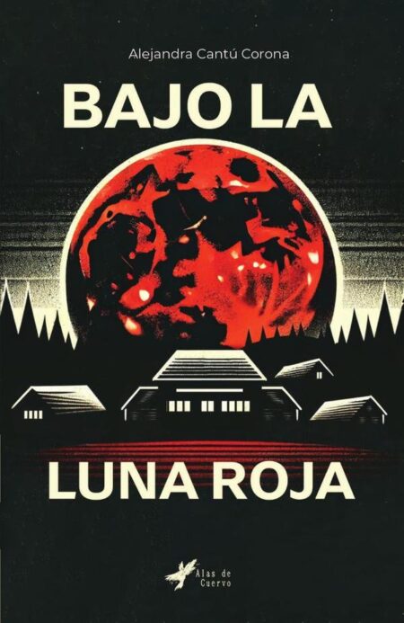 Bajo la luna roja
