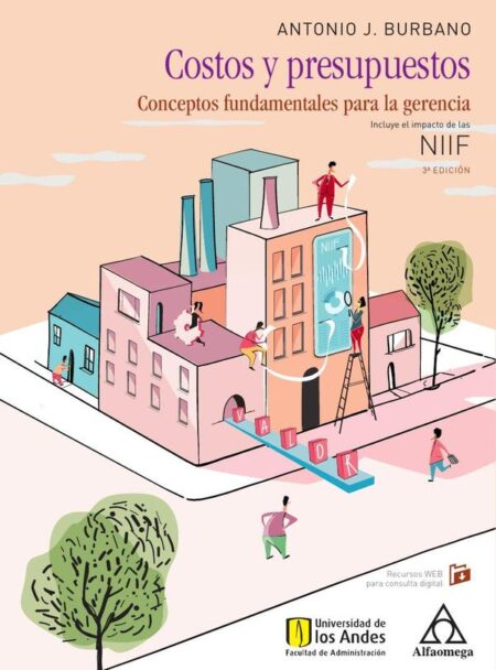 Costos y presupuestos:Conceptos fundamentales para la gerencia