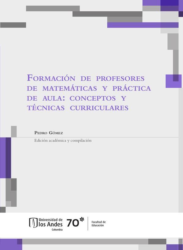 Formación de profesores de matemáticas y práctica de aula: conceptos y técnicas curriculares