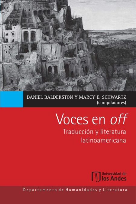 Voces en off. Traducciones y literatura latinoamericana