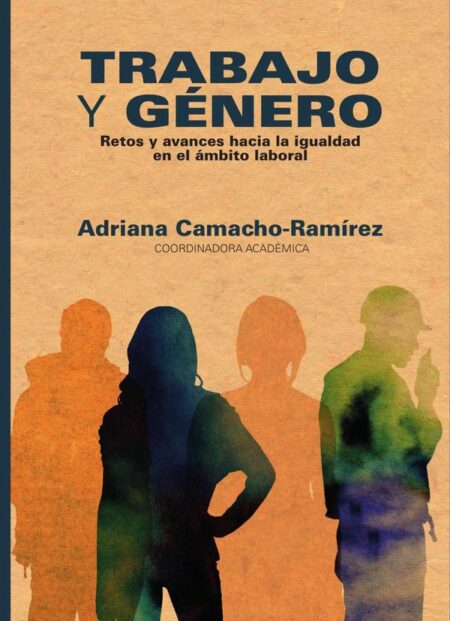 Trabajo y género:Retos y avances hacia la igualdad en el ámbito laboral