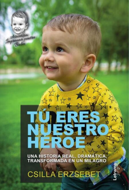 Tú eres nuestro héroe