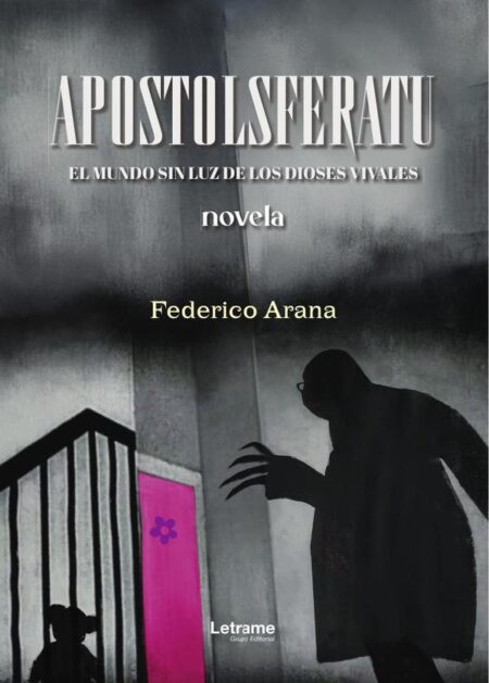 Apostolsferatu:(El mundo sin luz de los Dioses vivales)