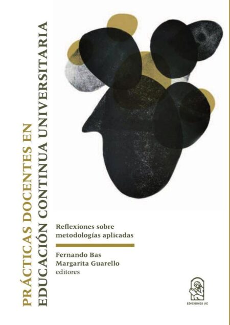 Prácticas docentes en educación continua universitaria:Reflexiones sobre metodologías aplicadas