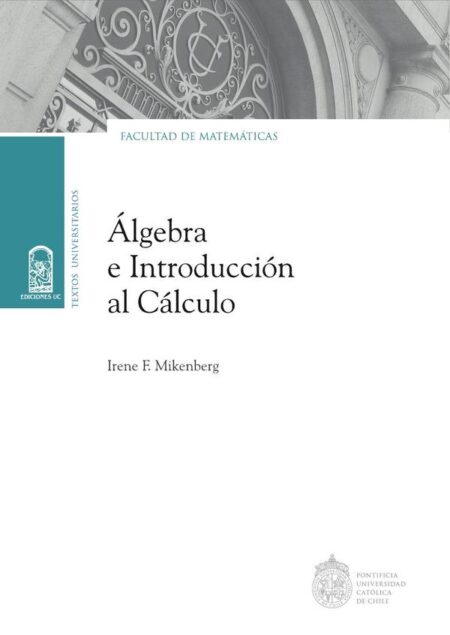 Álgebra e introducción al cálculo