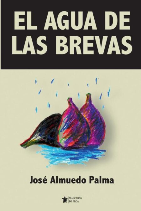 El agua de las brevas
