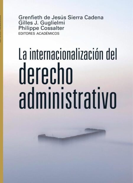 La internacionalización del derecho administrativo