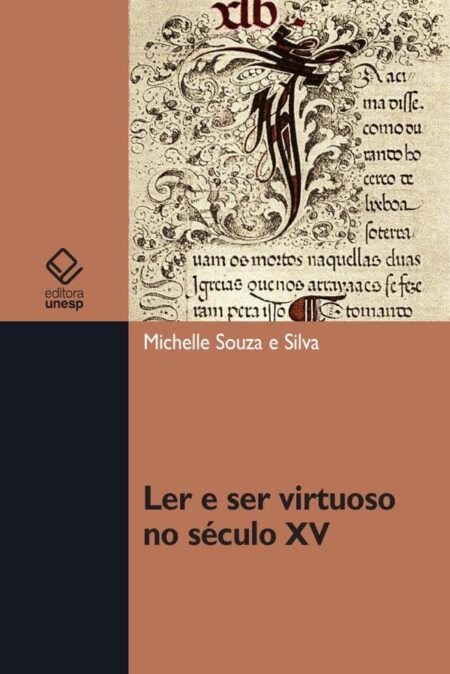 Ler e ser virtuoso no século XV