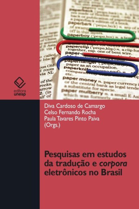 Pesquisas em estudos da tradução e corpora eletrônicos no Brasil